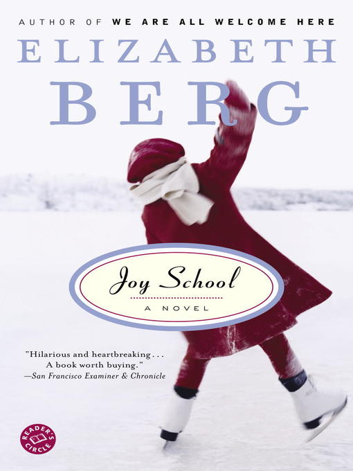 Title details for Joy School by Elizabeth Berg - Available